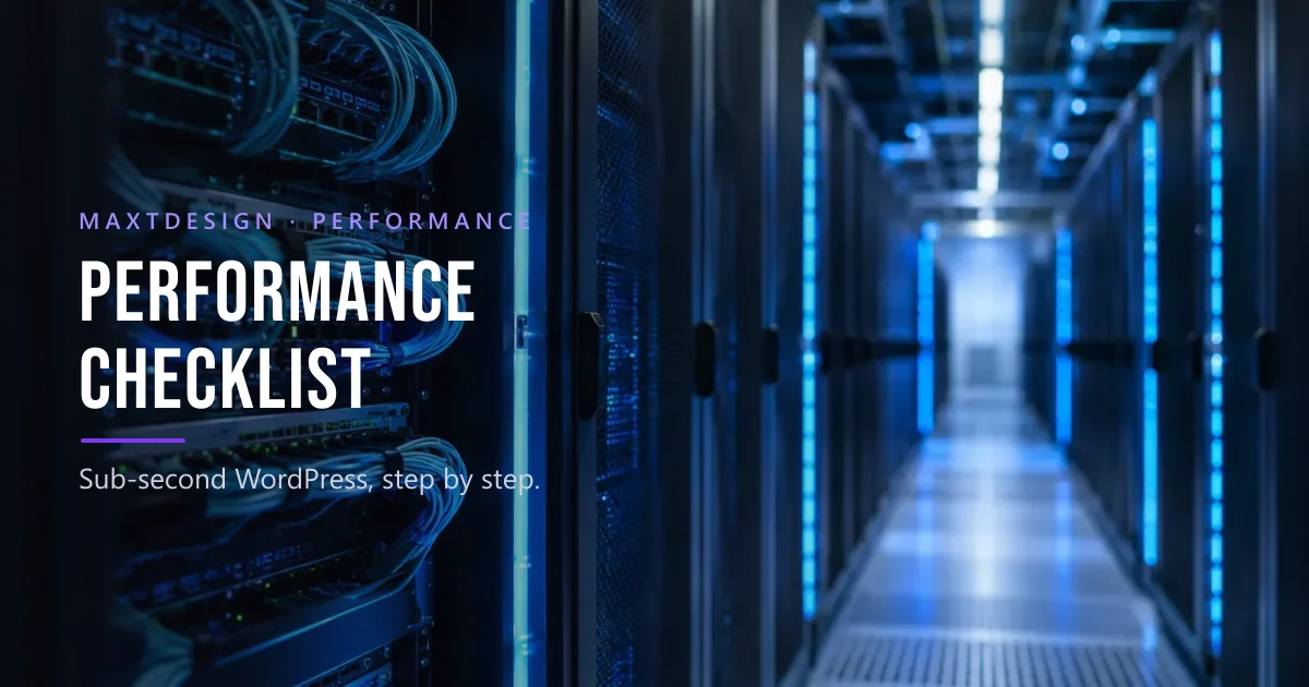 WordPress Performance Optimization Checklist | MaxtDesign
